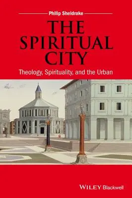 Duchovné mesto - The Spiritual City