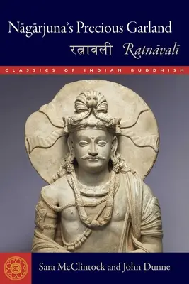 Nagarjunov vzácny veniec: Ratnavali - Nagarjuna's Precious Garland: Ratnavali
