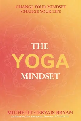 Jogínske myslenie - The Yoga Mindset