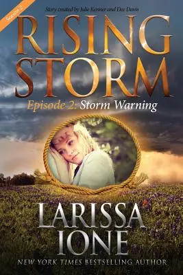 Varovanie pred búrkou, 2. sezóna, 2. epizóda - Storm Warning, Season 2, Episode 2