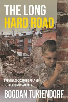 Dlhá a ťažká cesta - The Long Hard Road