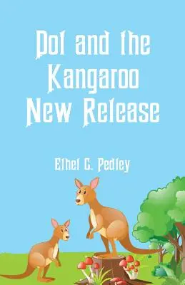 Dot and the Kangaroo Nové vydanie - Dot and the Kangaroo New Release