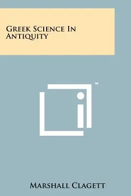 Grécka veda v staroveku - Greek Science In Antiquity