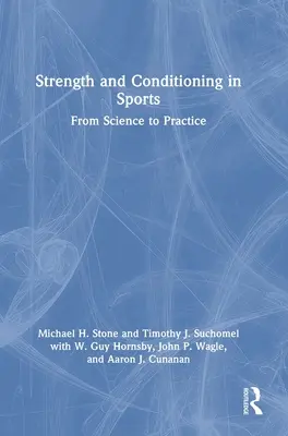 Sila a kondícia v športe: Od vedy k praxi - Strength and Conditioning in Sports: From Science to Practice