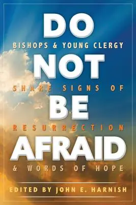 Nebojte sa - Do Not Be Afraid
