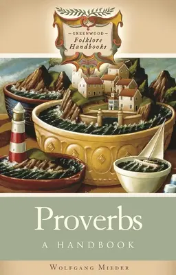 Príslovia: Pápežské proroctvá: Príručka - Proverbs: A Handbook