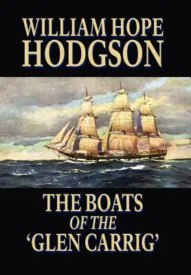Lode v Glen Carrig - The Boats of the 'Glen Carrig'