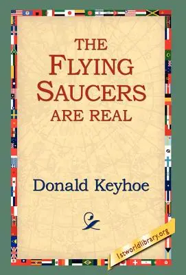 Lietajúce taniere sú skutočné - The Flying Saucers Are Real
