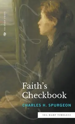 Šeková knižka viery (séria Sea Harp Timeless) - Faith's Checkbook (Sea Harp Timeless series)