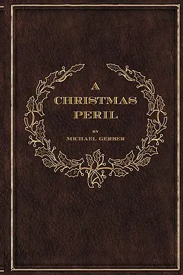 Vianočné nebezpečenstvo - A Christmas Peril