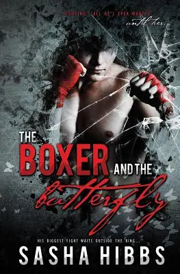 Boxer a motýľ - The Boxer and the Butterfly