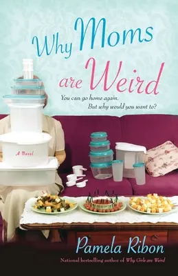 Prečo sú mamy divné - Why Moms Are Weird