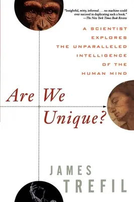 Sme jedineční: Vedec skúma nevídanú inteligenciu ľudskej mysle - Are We Unique: A Scientist Explores the Unparalleled Intelligence of the Human Mind
