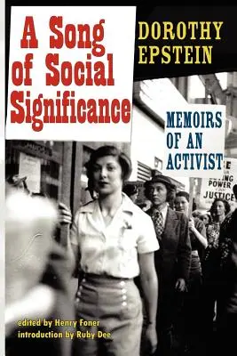Pieseň o spoločenskom význame: Spomienky aktivistu - A Song of Social Significance: Memoirs of an Activist