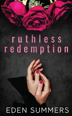 Bezohľadné vykúpenie - Ruthless Redemption
