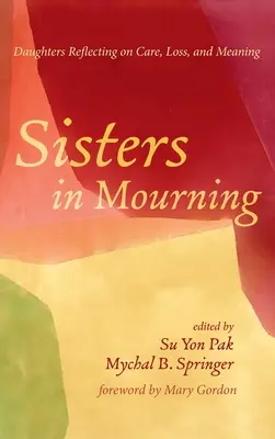 Sestry v smútku - Sisters in Mourning