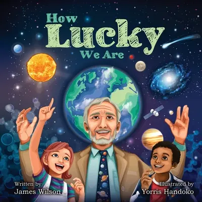 Aké máme šťastie - How Lucky We Are