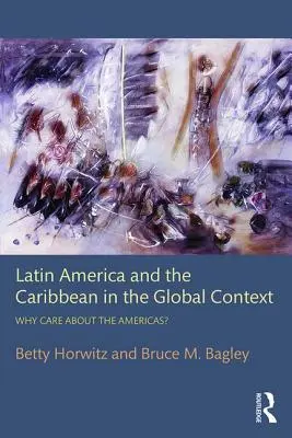 Latinská Amerika a Karibik v globálnom kontexte: Prečo sa zaujímať o Ameriku? - Latin America and the Caribbean in the Global Context: Why care about the Americas?
