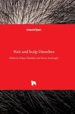 Poruchy vlasov a pokožky hlavy - Hair and Scalp Disorders