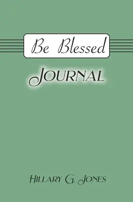Buď požehnaný denník - Be Blessed Journal