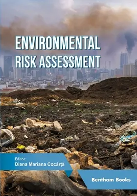 Posudzovanie environmentálnych rizík - Environmental Risk Assessment