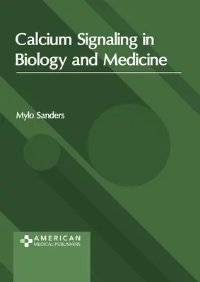 Vápniková signalizácia v biológii a medicíne - Calcium Signaling in Biology and Medicine