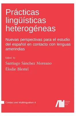 Heterogénne jazykové postupy - Prcticas lingsticas heterogneas