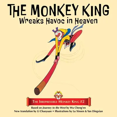 Opičí kráľ spôsobuje v nebi chaos - The Monkey King Wreaks Havoc in Heaven