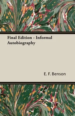 Záverečné vydanie - neformálna autobiografia - Final Edition - Informal Autobiography