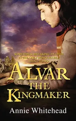 Alvar Kráľovič - Alvar the Kingmaker