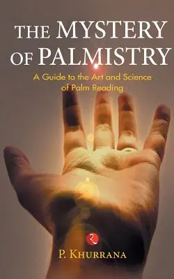 Tajomstvo chiromantie - The Mystery of Palmistry