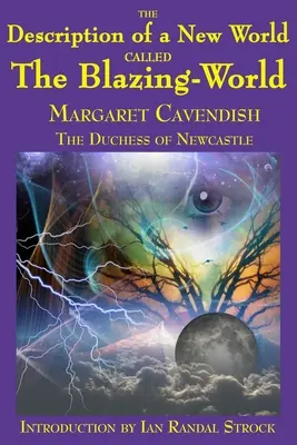 Opis nového sveta s názvom Blazing-World - The Description of a New World called The Blazing-World