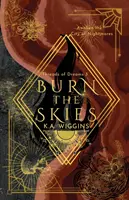 Burn the Skies: Prebuďte mesto nočných môr - Burn the Skies: Awaken the City of Nightmares