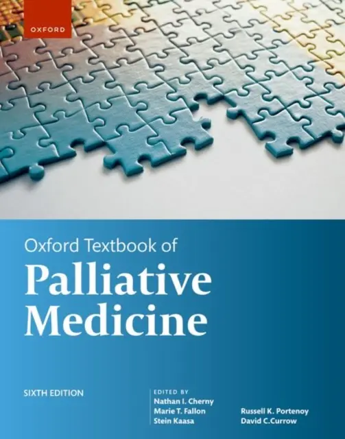 Oxford Textbook of Palliative Medicine 6. vydanie - Oxford Textbook of Palliative Medicine 6th Edition