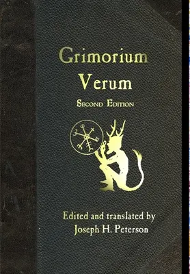 Grimorium Verum: Príručka čiernej mágie - Grimorium Verum: A Handbook of Black Magic