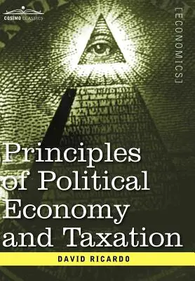 Princípy politickej ekonómie a zdaňovanie - Principles of Political Economy and Taxation