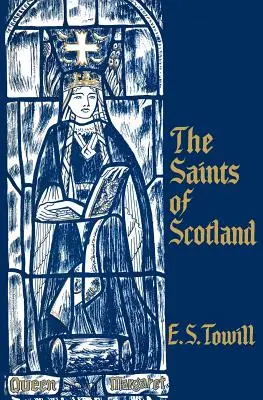 Škótski svätci - The Saints of Scotland