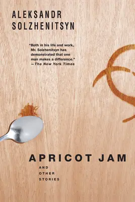 Marhuľový džem: A iné príbehy - Apricot Jam: And Other Stories