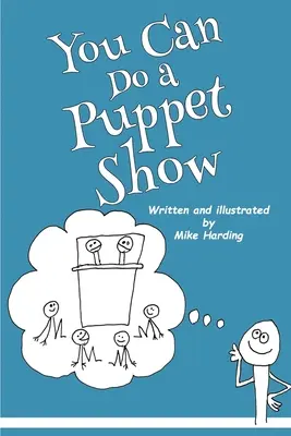 Môžeš robiť bábkové divadlo - You Can Do a Puppet Show