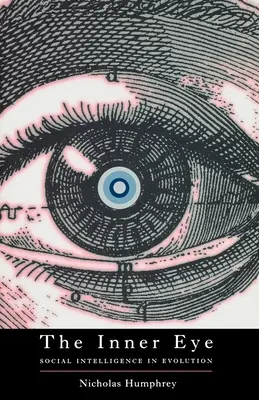Vnútorné oko: Sociálna inteligencia v evolúcii - The Inner Eye: Social Intelligence in Evolution