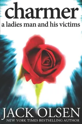 Zaklínač: Dámsky muž a jeho obete - Charmer: A Ladies Man and His Victims