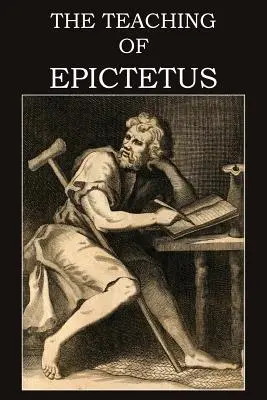 Epiktétovo učenie - The Teaching of Epictetus