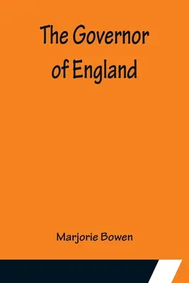 Guvernér Anglicka - The Governor of England