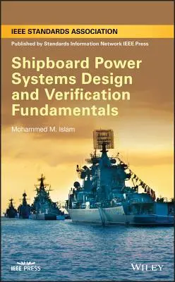 Základy návrhu a overovania lodných energetických systémov - Shipboard Power Systems Design and Verification Fundamentals