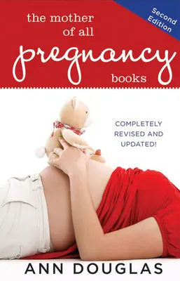 Matka všetkých kníh o tehotenstve - The Mother of All Pregnancy Books