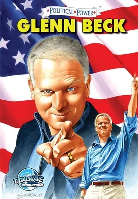 Politická moc: Glenn Beck - Political Power: Glenn Beck
