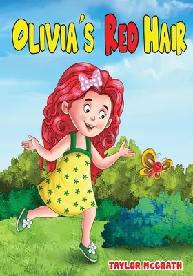 Oliviine ryšavé vlasy - Olivia's Red Hair