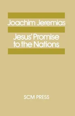 Ježišov prísľub národom - Jesus' Promise to the Nations