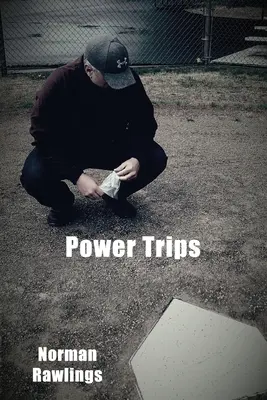 Výlety za mocou - Power Trips