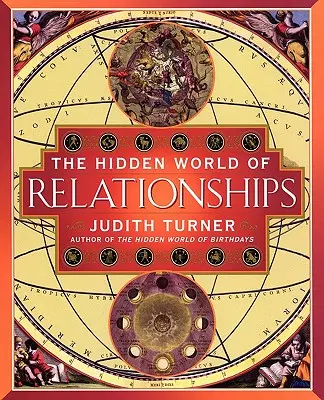 Skrytý svet vzťahov - The Hidden World of Relationships